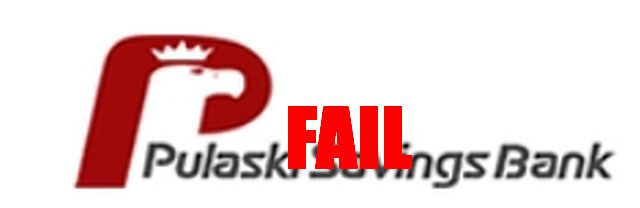 01.17.25 Bank Failure Friday Begins: Pulaski Savings Bank, Chicago, IL
